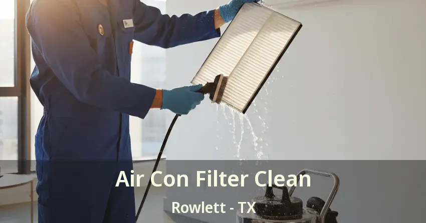 Air Con Filter Clean Rowlett - TX